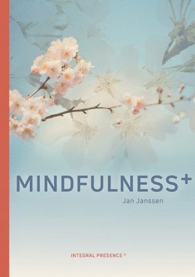 Jan Janssen - Mindfulness+, Häftad