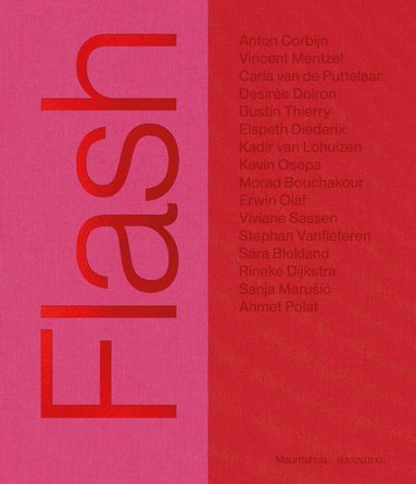 Rineke Dijkstra, Viviane Sassen, Anton Corbijn - Flash | Back, Inbunden