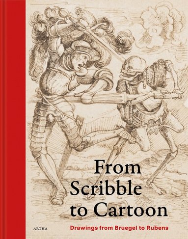 Viginie D'haene, Saskia van Altena, An Van Camp, Sarah van Ooteghem, Ilona van Tuinen - From Scribble to Cartoon, Inbunden
