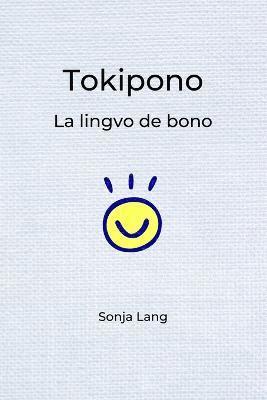 Sonja Lang - Tokipono, Häftad