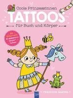 bokomslag Coole Prinzessinnen Tattoos für Buch und Körper - Prinzessin Martha