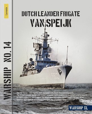 Jantinus Mulder, Henk Visser - Dutch Leander Frigate Van Speijk, Häftad