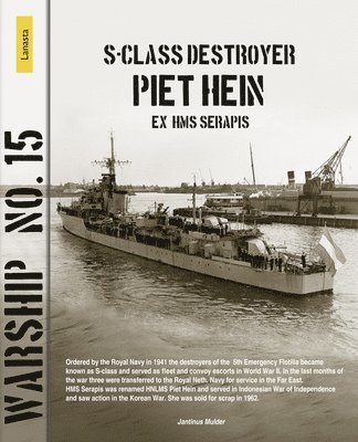 S-class destroyer Piet Hein (ex HMS Serapis) 1