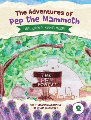 bokomslag Adventures of Pep the Mammoth 2