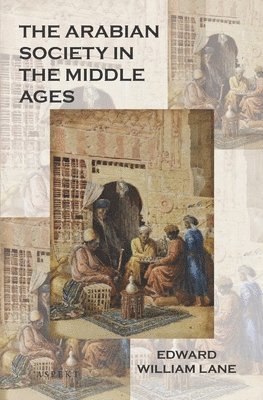 bokomslag Arabian society in the middle ages