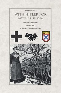 bokomslag With Hitler for Mother Russia