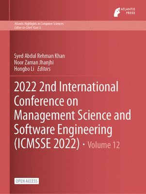 bokomslag 2022 2nd International Conference on Management Science and Software Engineering (ICMSSE 2022)