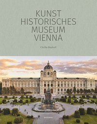 bokomslag Kunsthistorisches Museum Vienna