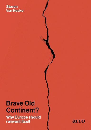 Steven Van Hecke - Brave Old Continent?, Häftad