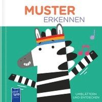 bokomslag Umblättern und Entdecken - Muster erkennen