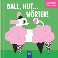bokomslag Ball, Hut ... - Wörter!