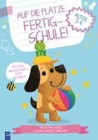 bokomslag Auf die Plätze, fertig - Schule! 3-4 Jahre (Cover Hund)