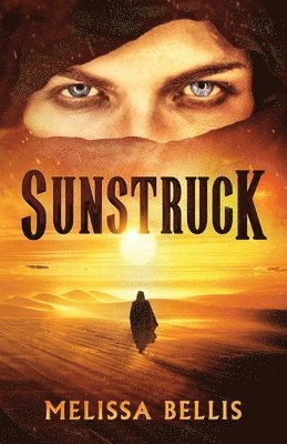 Melissa Bellis - Sunstruck, Häftad