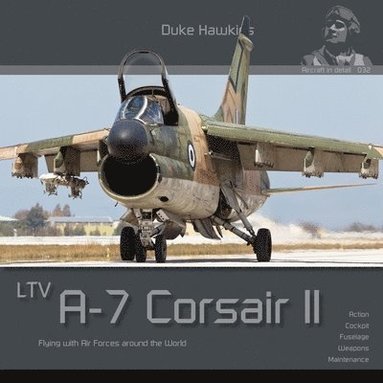 bokomslag Ltv A-7 Corsair II: Flying with Air Forces Around the World