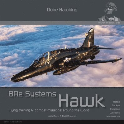 Bae Systems Hawk: Flying Training and Combat Missions Around the World 1