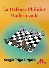 bokomslag La Defensa Philidor Modernizada