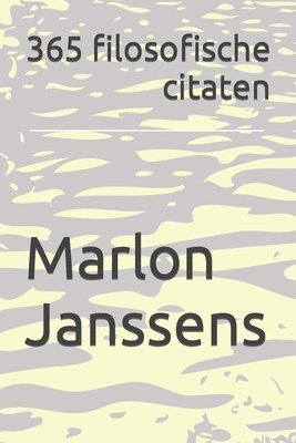 Marlon Janssens - 365 filosofische citaten, Häftad