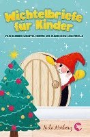 Wichtelbriefe für Kinder vom kleinen Wichtel hinter der magischen Wichteltür 1