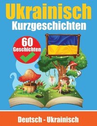 bokomslag Kurzgeschichten auf Ukrainisch Deutsch und Ukrainisch Nebeneinander