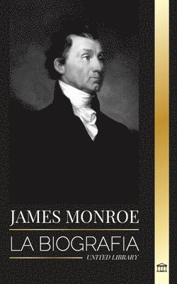 bokomslag James Monroe