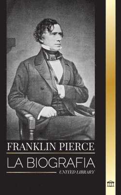 Franklin Pierce 1