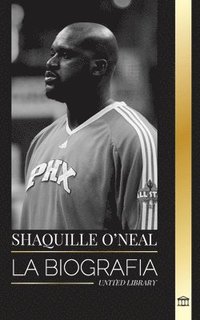 bokomslag Shaquille O'Neal