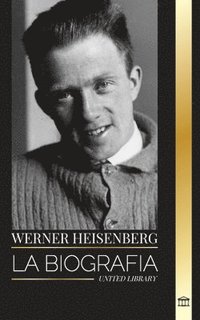 bokomslag Werner Heisenberg