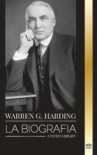 bokomslag Warren G. Harding