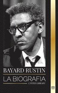 bokomslag Bayard Rustin