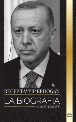 bokomslag Recep Tayyip Erdo&#287;an