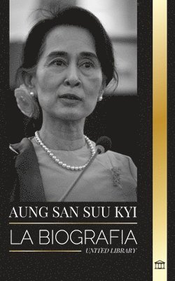 bokomslag Aung San Suu Kyi