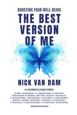 Nick Van Dam - BEST VERSION OF ME - Boosting Your Well-Being (Paperback Edition- Global Distribution), Häftad