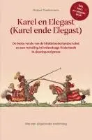 Robert Castermans - Karel en Elegast (Karel ende Elegast), Häftad. Tillgänglighet: Lägg i varukorg