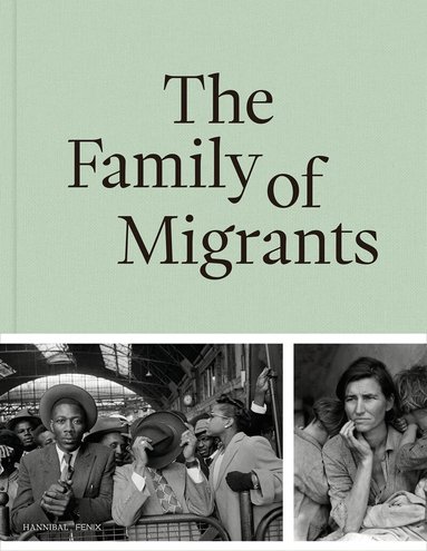 Joumana Khoury, Anke Reitz, Hanneke Mantel, Stine Jensen, Rodaan Al Galidi, Ahmad Danny Ramadan - Family of Migrants, Inbunden