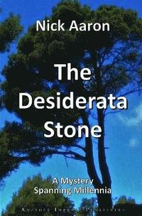 bokomslag The Desiderata Stone