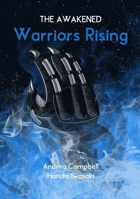 Andrea Campbell, Haruto Iwasaki - Awakened, Häftad