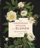 bokomslag Die verborgene Sprache der Blumen
