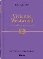 Jessica Bumpus - Vivienne Westwood, Inbunden