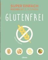 bokomslag Super Einfach Glutenfrei