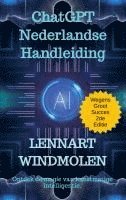ChatGPT Nederlandse Handleiding