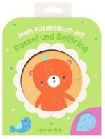 bokomslag Mein Kuschelbuch mir Rassel und Beißring - Kleiner Bär