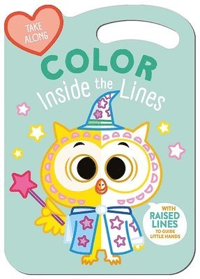 Take Along Color Inside the Lines (Owl & Friends) 1