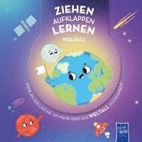 Ziehen - Aufklappen - Lernen: Weltall, Häftad