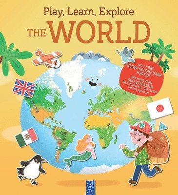 bokomslag Play, Learn & Explore: The World