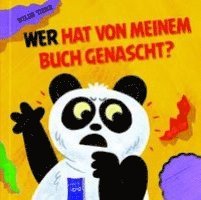 Wer hat von meinem Buch genascht? - Wilde Tiere