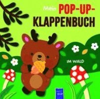 Mein Pop-Up-Klappenbuch - Im Wald, Häftad