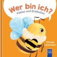 Wer bin ich? Fühlen und Entdecken - Winzige Lebewesen, Kartonnage. Tillgänglighet: Lägg i varukorg