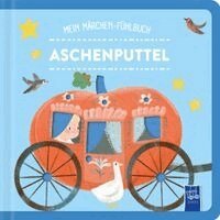 Mein Märchen-Fühlbuch - Aschenputtel, Kartonnage