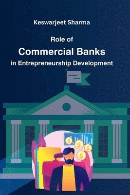 bokomslag Role of Commercial Banks in Entrepreneurship Development