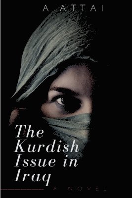 bokomslag Kurdish Issue in Iraq